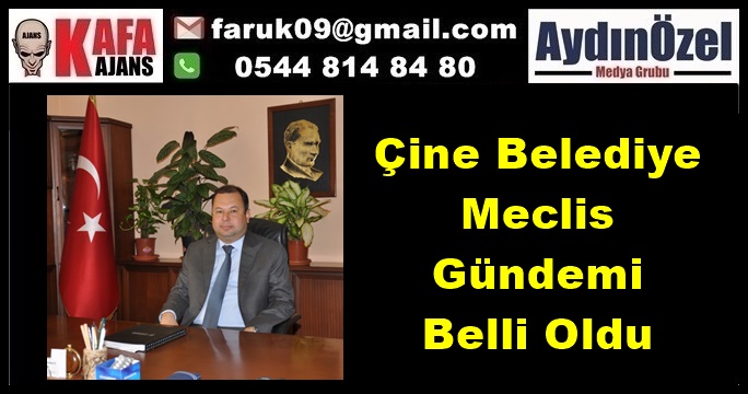 Çine Belediye Meclis Gündemi Belli Oldu