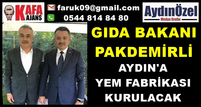 AYDIN'A YEM FABRİKASI KURULACAK