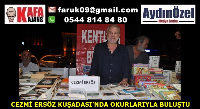 CEZMİ ERSÖZ KUŞADASI’NDA OKURLARIYLA BULUŞTU