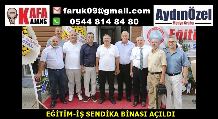 EĞİTİM-İŞ SENDİKA BİNASI AÇILDI