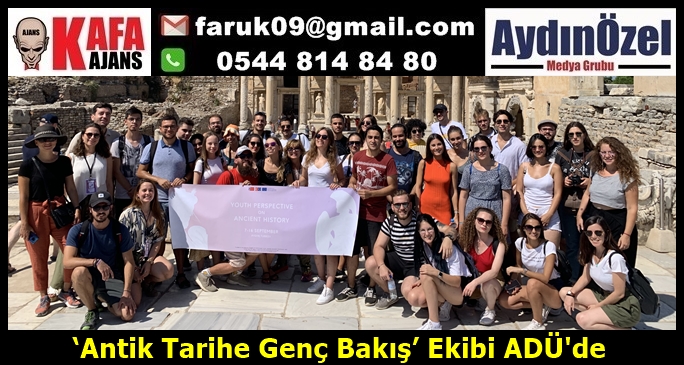 ‘Antik Tarihe Genç Bakış’ Ekibi ADÜ'de