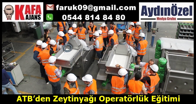 ATB’den Zeytinyağı Operatörlük Eğitimi