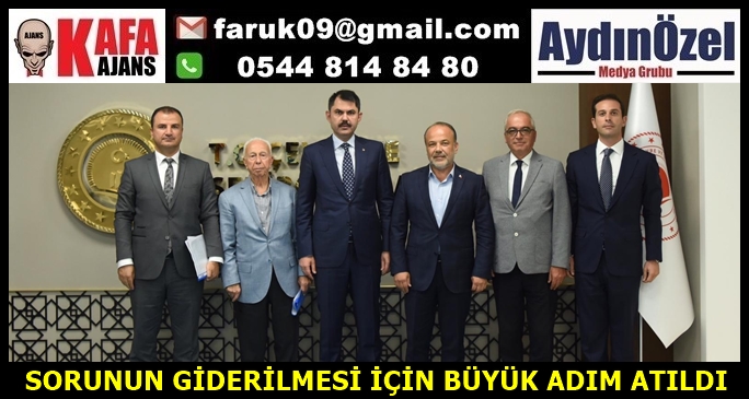 SORUNUN GİDERİLMESİ İÇİN BÜYÜK ADIM ATILDI