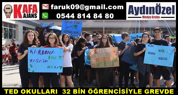 TED OKULLARI  32 BİN ÖĞRENCİSİYLE GREVDE