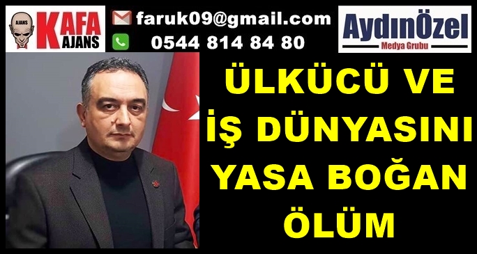 AYSİAD Başkanı Mustafa TACİR Hayatını Kaybetti