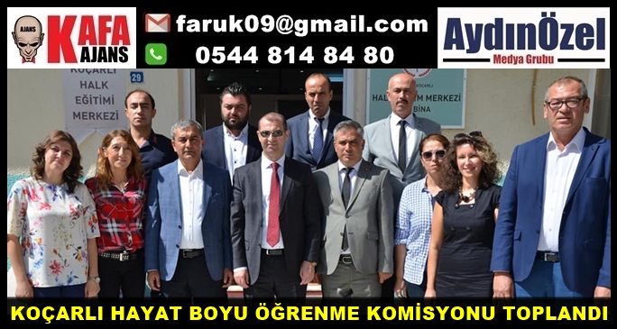 KOÇARLI HAYAT BOYU ÖĞRENME KOMİSYONU TOPLANDI