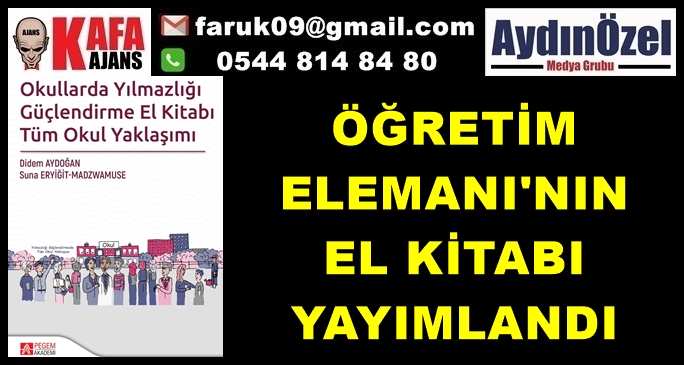 ÖĞRETİM ELEMANI'NIN EL KİTABI YAYIMLANDI