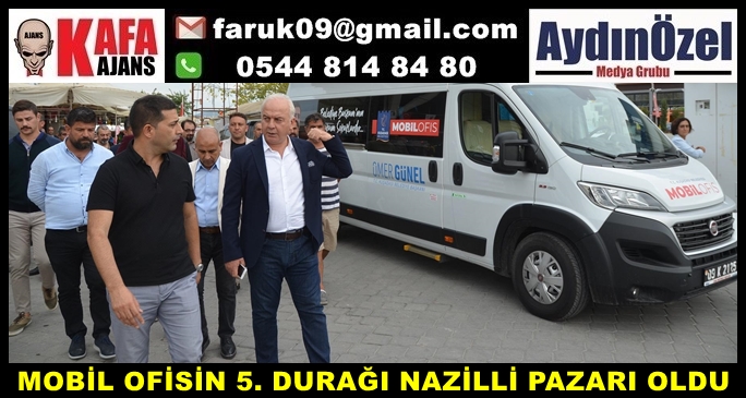 MOBİL OFİSİN 5. DURAĞI NAZİLLİ PAZARI OLDU