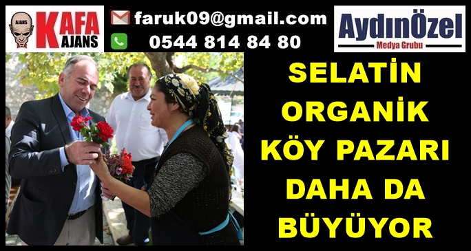 SELATİN ORGANİK KÖY PAZARI DAHA DA BÜYÜYOR