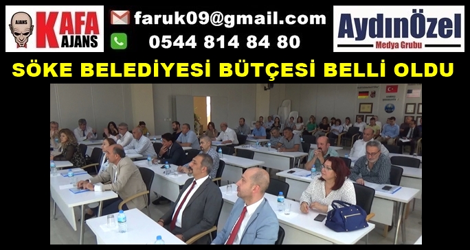 SÖKE BELEDİYESİ BÜTÇESİ BELLİ OLDU