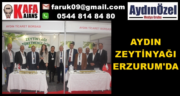 AYDIN ZEYTİNYAĞI ERZURUM'DA