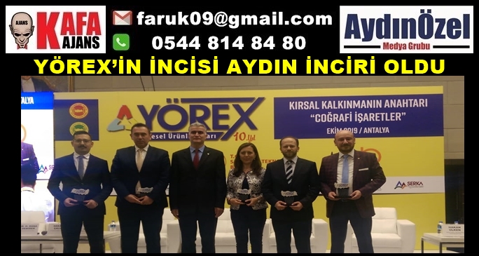 YÖREX’İN İNCİSİ AYDIN İNCİRİ OLDU