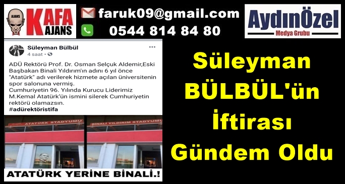 Süleyman BÜLBÜL'ün İftirası Gündem Oldu