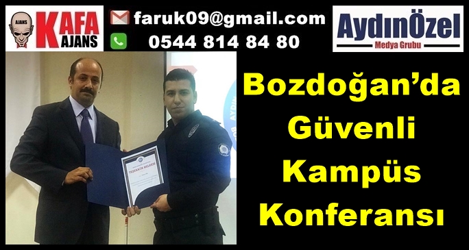 Bozdoğan’da Güvenli Kampüs Konferansı