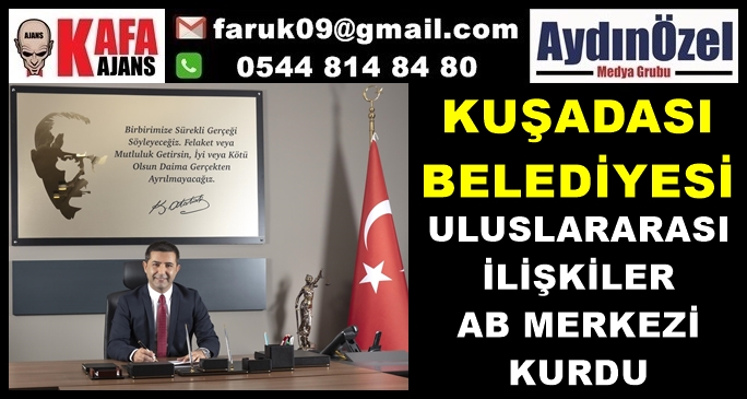 KUŞADASI BELEDİYESİ AB MERKEZİ KURDU
