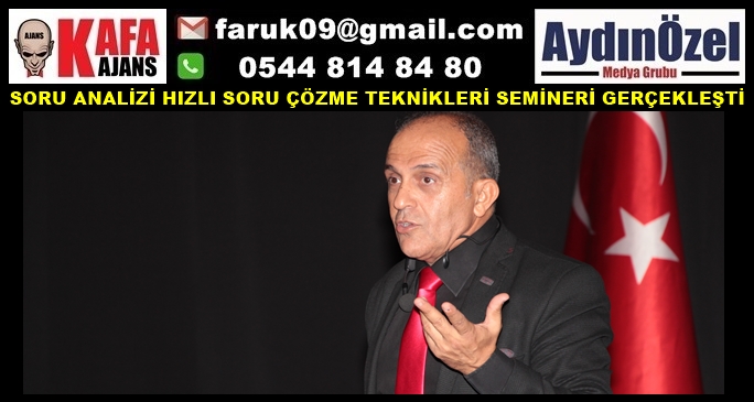 SORU ANALİZİ HIZLI SORU ÇÖZME TEKNİKLERİ SEMİNERİ GERÇEKLEŞTİ