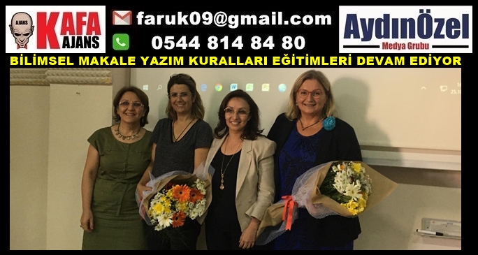 BİLİMSEL MAKALE YAZIM KURALLARI EĞİTİMLERİ DEVAM EDİYOR