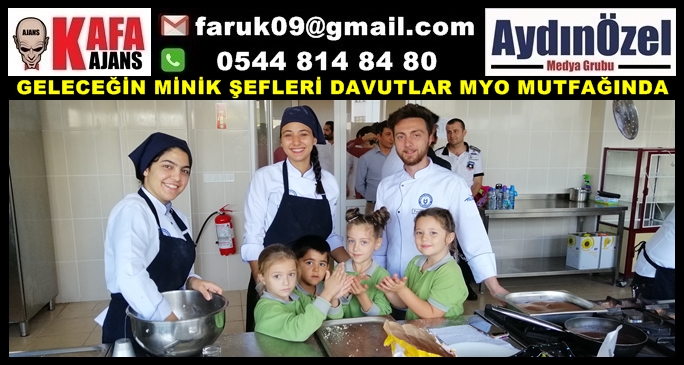 GELECEĞİN MİNİK ŞEFLERİ DAVUTLAR MYO MUTFAĞINDA