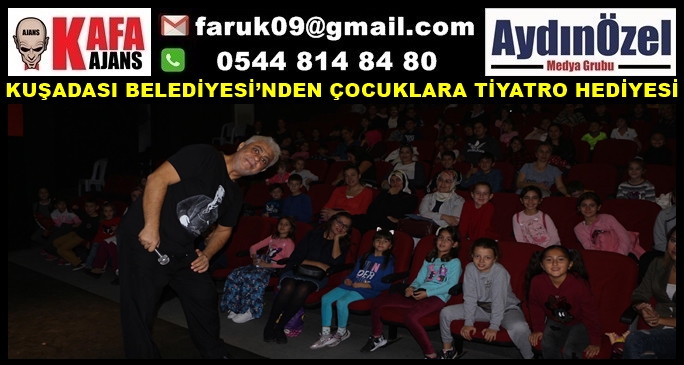 KUŞADASI BELEDİYESİ’NDEN ÇOCUKLARA TİYATRO HEDİYESİ