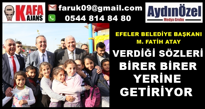 BAŞKAN ATAY VERDİĞİ SÖZLERİ BİR BİR YERİNE GETİRİYOR