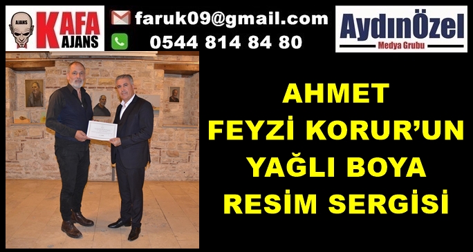 AHMET FEYZİ KORUR’UN YAĞLI BOYA RESİM SERGİSİ