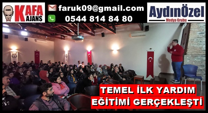 TEMEL İLK YARDIM EĞİTİMİ GERÇEKLEŞTİ