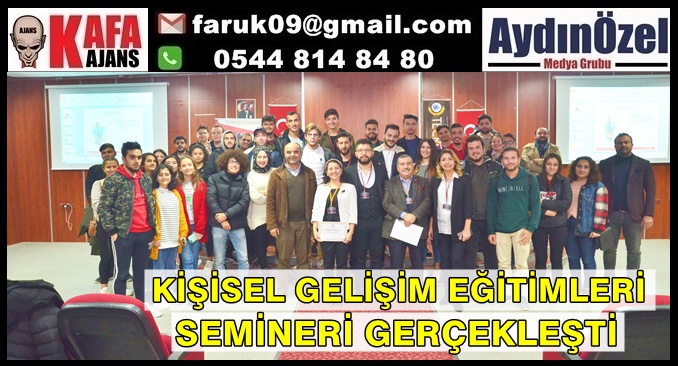 KİŞİSEL GELİŞİM EĞİTİMLERİ SEMİNERİ GERÇEKLEŞTİ