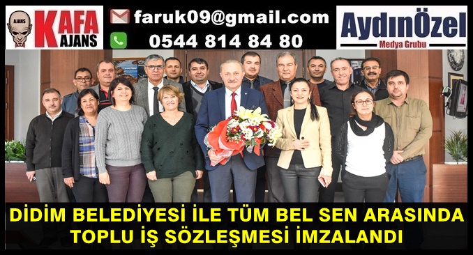 DİDİM BELEDİYESİ İLE TÜM BEL SEN ARASINDA TOPLU İŞ SÖZLEŞMESİ İMZALANDI