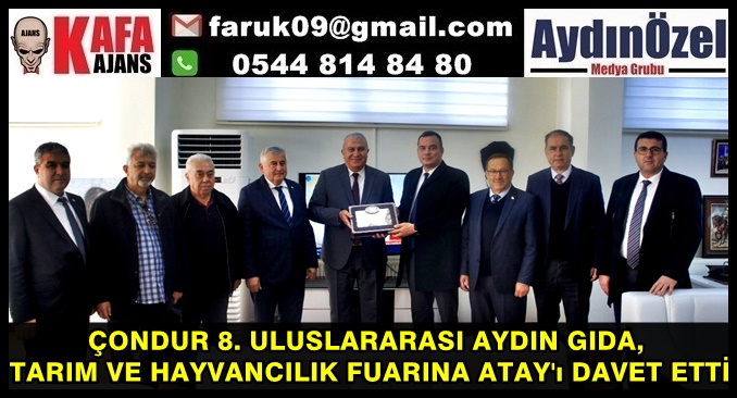 ÇONDUR, 8. ULUSLARARASI AYDIN GIDA, TARIM VE HAYVANCILIK FUARINA DAVET ETTİ