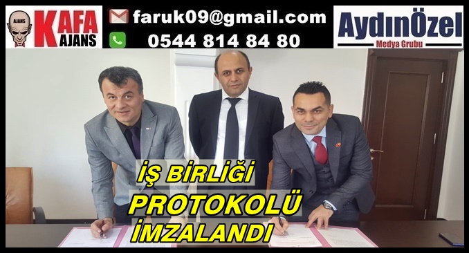 İŞ BİRLİĞİ PROTOKOLÜ İMZALANDI