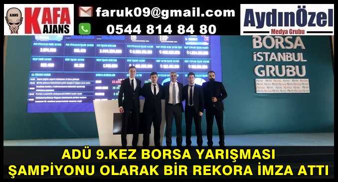 9.KEZ BORSA YARIŞMASI ŞAMPİYONU OLARAK BİR REKORA İMZA ATTI