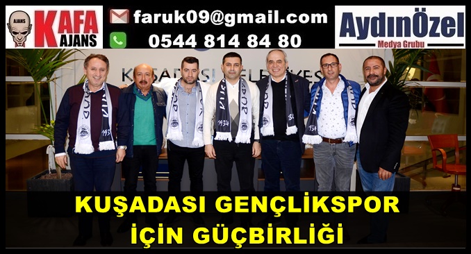 KUŞADASI GENÇLİKSPOR İÇİN GÜÇBİRLİĞİ