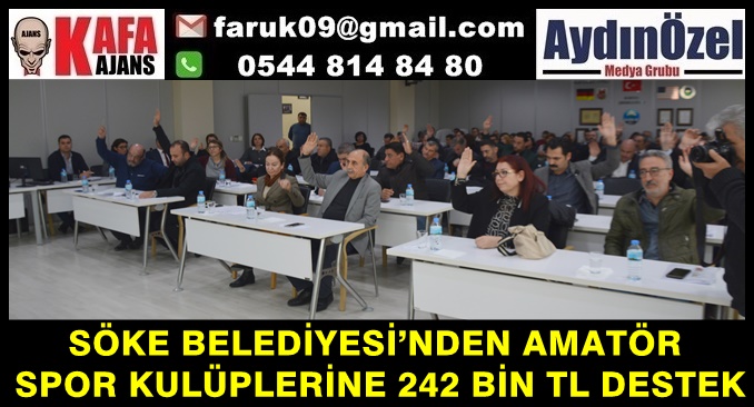 SÖKE BELEDİYESİ’NDEN AMATÖR SPOR KULÜPLERİNE 242 BİN TL DESTEK