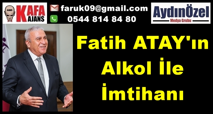 Fatih ATAY'ın Alkol İle İmtihanı