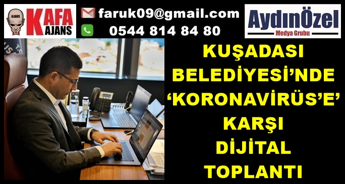 TURİZM BAŞKENTİNİN SORUNLARI DİJİTAL TOPLANTIDA ELE ALINDI