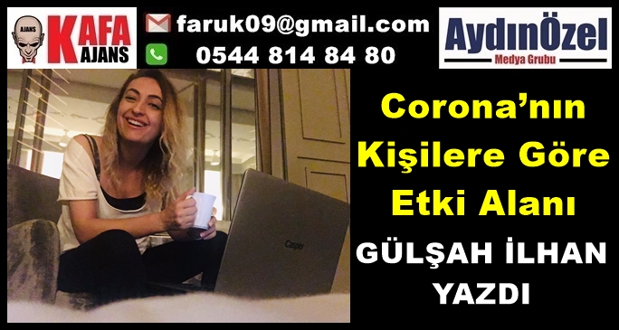 Corona’nın Kişilere Göre Etki Alanı