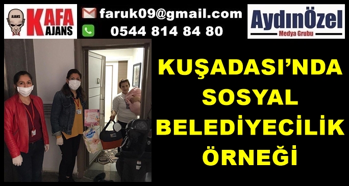 KUŞADASI’NDA SOSYAL BELEDİYECİLİK ÖRNEĞİ