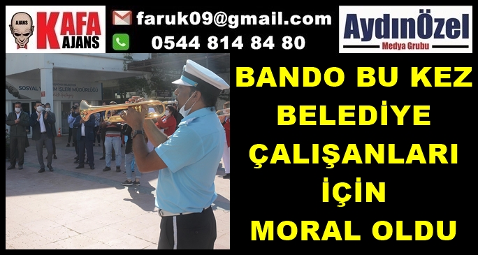 BANDO BU KEZ BELEDİYE ÇALIŞANLARI İÇİN MORAL OLDU