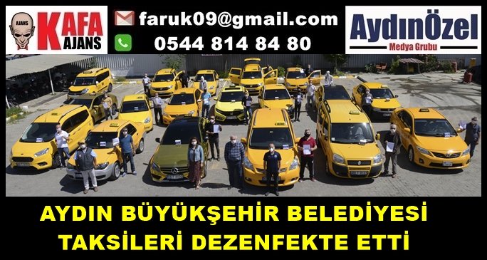 AYDIN BÜYÜKŞEHİR BELEDİYESİ TAKSİLERİ DEZENFEKTE ETTİ