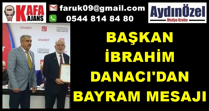 BAŞKAN İBRAHİM DANACI'DAN BAYRAM MESAJI