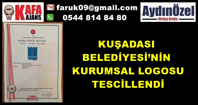 KUŞADASI BELEDİYESİ’NİN KURUMSAL LOGOSU TESCİLLENDİ