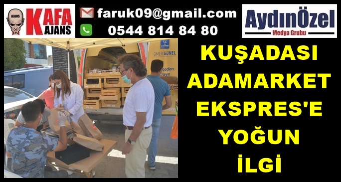 ADAMARKET EKSPRES'E YOĞUN İLGİ