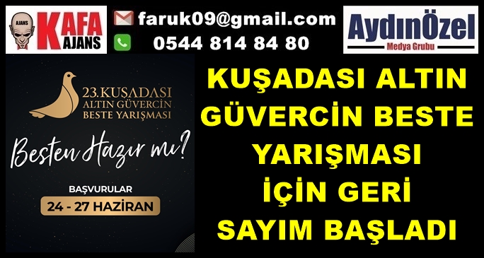 KUŞADASI ALTIN GÜVERCİN BESTE YARIŞMASI İÇİN GERİ SAYIM BAŞLADI