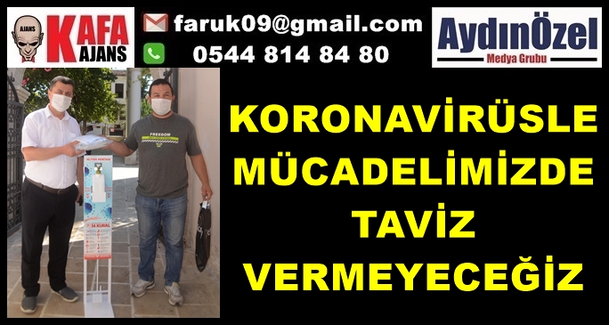 KORONAVİRÜSLE MÜCADELİMİZDE TAVİZ VERMEYECEĞİZ