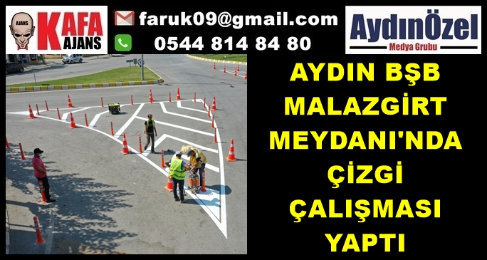 AYDIN BŞB MALAZGİRT MEYDANI'NDA ÇİZGİ ÇALIŞMASI YAPTI