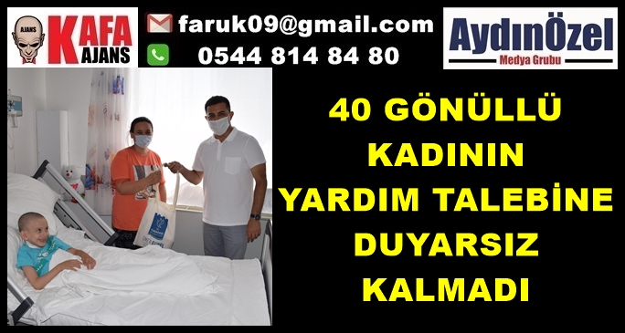 40 GÖNÜLLÜ KADININ YARDIM TALEBİNE DUYARSIZ KALMADI