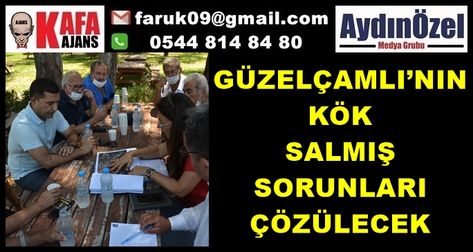 GÜZELÇAMLI’NIN KÖK SALMIŞ SORUNLARI ÇÖZÜLECEK