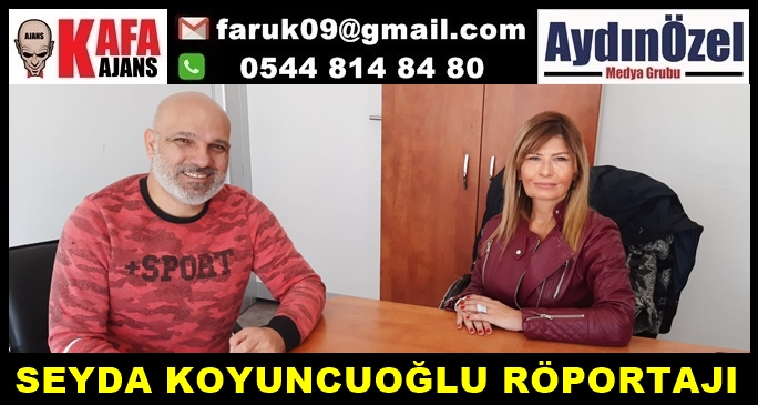 SÖKE'Lİ İŞ KADINI SEYDA KOYUNCUOĞLU RÖPORTAJI