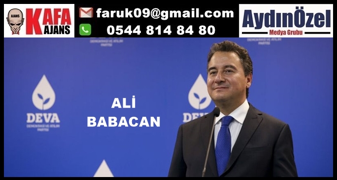 ALİ BABACAN : SORUNLARI ÇÖZMEK İÇİN İKTİDARA TALİBİZ