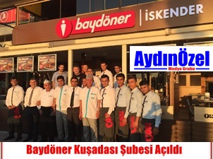 Baydöner İskender Kuşadası'ında İlk Şubesini Açtı